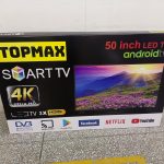 TOPMAX 4K UHD 50 inch & 55 inch TV. LEDs Shipment