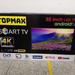 TOPMAX 4K UHD 50 inch & 55 inch TV. LEDs Shipment